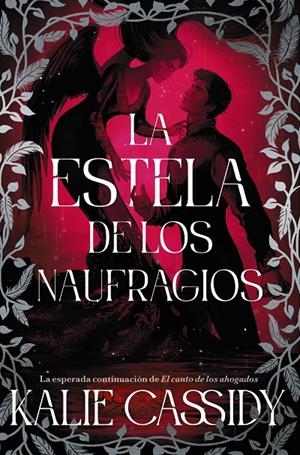 La estela de los naufragios | 9791388108266 | Cassidy, Kalie