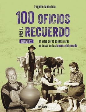 100 oficios para el recuerdo (volumen 2) | 9791388220289 | Monesma, Eugenio