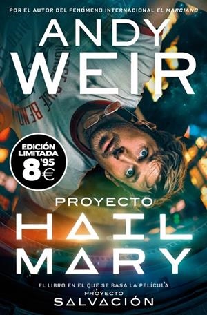 Proyecto Hail Mary (edición limitada · Black Friday) (edición película) | 9791388147494 | Weir, Andy