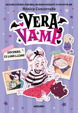 Vera Vamp 2 - ¡Socorro, es luna llena! | 9788427255937 | Cencerrado, Mónica