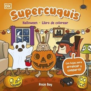 Supercuquis - Halloween: Libro de colorear | 9780241839331 | Bay, Rosie
