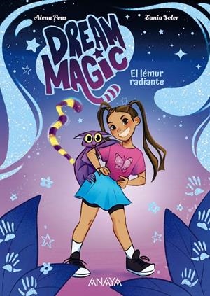 Dream Magic. El lémur radiante | 9788414360033 | Pons, Alena