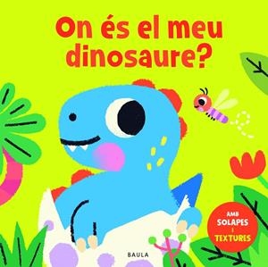 On és el meu dinosaure? | 9788447957057 | Townhouse Publishing/Cartagena, Pablo