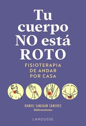 Tu cuerpo no está roto | 9791388145063 | Sanjuán Sánchez, Daniel