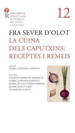 La cuina dels caputxins. | 9788416726745 | Fra. Sever d'Olot