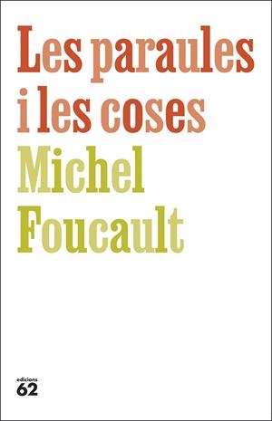 Les paraules i les coses | 9788429783742 | Foucault, Michel