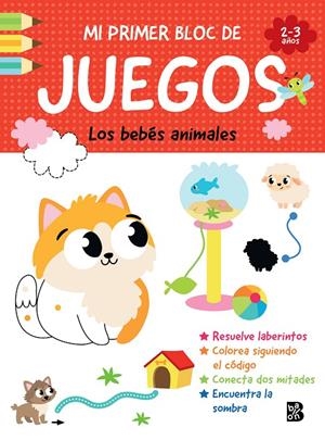 Mi primer bloc de juegos - Los bebés animales | 9789403247373 | BALLON