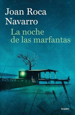 La noche de las marfantas | 9788425376238 | Roca Navarro, Joan