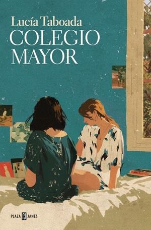 Colegio mayor | 9788401022661 | Taboada, Lucía