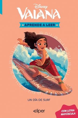 Aprende a leer con letra MAYÚSCULA - Vaiana. El día de surf | 9788419487797 | Disney