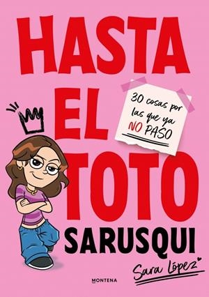 Hasta el toto | 9791387809102 | López (Sarusqui), Sara