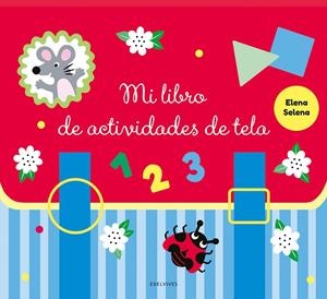 Mi libro de actividades de tela | 9788414065198 | Bayard Éditions