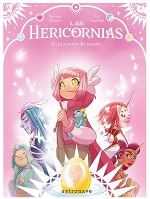 Las Hericornias 04. La sombra del pasado | 9788467984354 | Kid Toussaint/Alvarez, Verónica