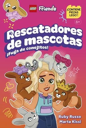 LEGO® Friends - LEGO Friends Rescatadoras de mascotas: ¡Fuga de conejitos! | 9780241837986 | Russo, Ruby