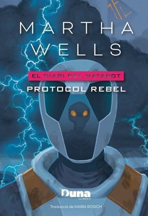 Protocol rebel | 9791399105650 | Wells, Martha