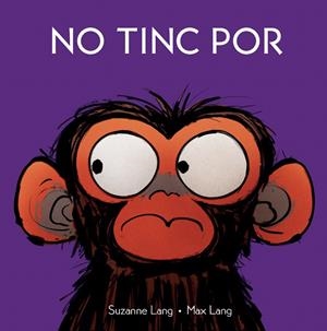 No tinc por | 9788418696671 | Lang, Suzanne