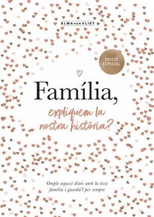 Família, expliquem la nostra història? (edició oficial) (M'expliques la teva his | 9791387935498 | van Vliet, Elma