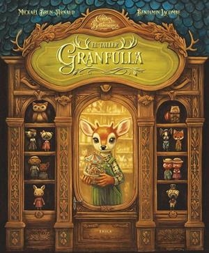 El Taller Granfulla | 9788447957507 | Brun-Arnaud, Mikaël