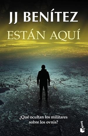 Están aquí | 9788408326618 | Benítez, J. J.