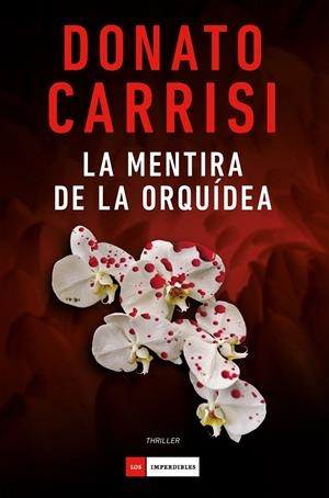 La mentira de la orquídea | 9791388042485 | Carrisi, Donato