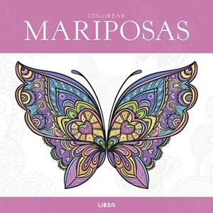 Colorear Mariposas | 9788466246330 | Equipo Editorial