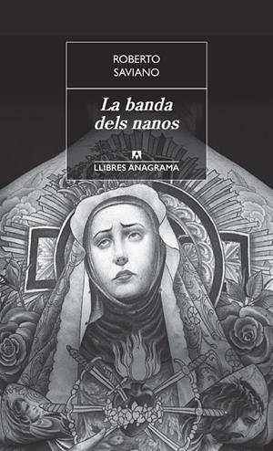 La banda dels nanos | 9788433915467 | Roberto Saviano