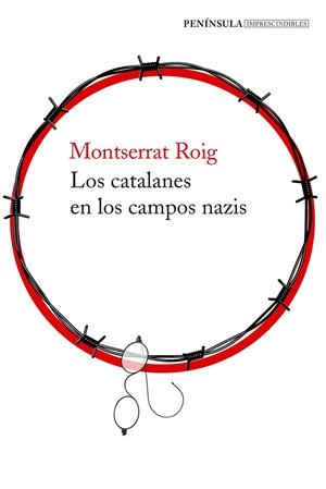 Los catalanes en los campos nazis | 9788499426273 | Montserrat Roig
