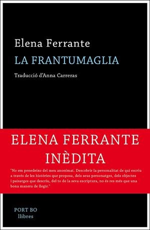 La Frantumaglia | 9788417181062 | Elena Ferrante