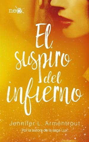 Suspirto del infierno, El | 9788417114046 | Jennifer L. Armentrout