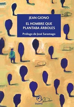 El hombre que plantaba árboles | 9788492723089 | Jean Giono