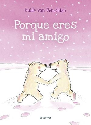 Porque eres mi amigo | 9788426393807 | Guido Van Genechten