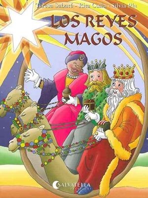 Los Reyes Magos | 9788484125617 | Sabaté, Teresa/ Culla, Rita/ Pla, Sílvia