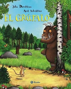 El Grúfalo | 9788469605356 | Julia Donaldson / Axel Scheffler