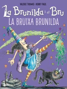 La bruixa Brunilda | 9788498019919 | Valerie Thomas i Korky Paul