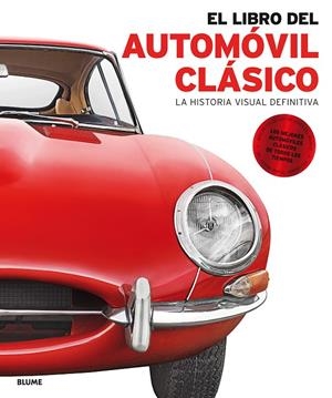 El libro del automóvil clásico | 9788416965557 | Varios autores
