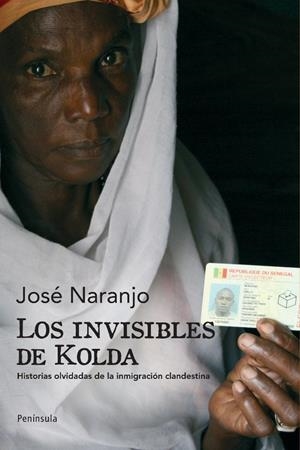 Los invisibles de Kolda | 9788483078853 | José Naranjo