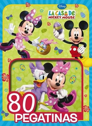 La casa de Mickey Mouse. 80 pegatinas | 9788417240462 | VARIOS