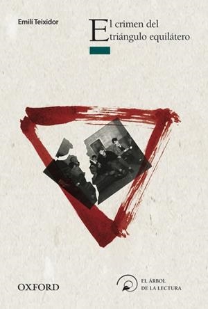El Crimen del triángulo equilátero | 9788467354867 | Emili Teixidor
