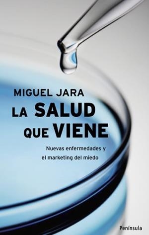 La salud que viene | 9788483078693 | Miguel Jara