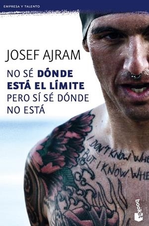 No sé dónde está el límite pero sí sé dónde no est | 9788415678861 | Josef Ajram