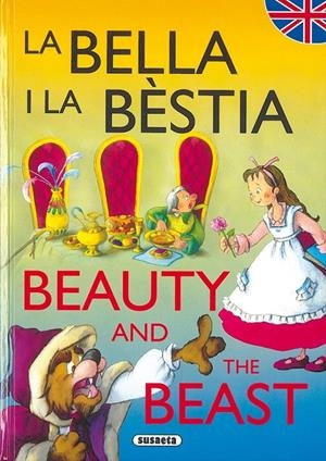 La Bella i la bèstia - Beauty and the best | 9788430525331 | Susaeta, Equipo