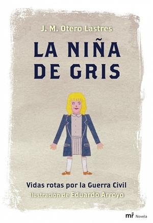 La niña de gris | 9788427035522 | J. M. Otero Lastres
