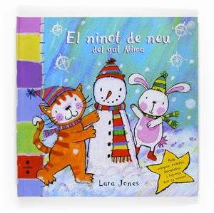 El ninot de neu del gat Mima | 9788466118187 | Lara Jones