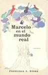 Marcelo en el mundo real | 9788425343438 | Francisco X. Stork