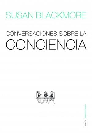 Conversaciones sobre la conciencia | 9788449323430 | Susan Blackmore