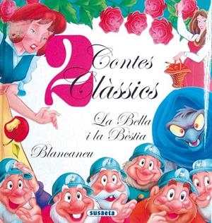 La Bella i la Bèstia - Blancaneu | 9788430561018 | Susaeta, Equipo