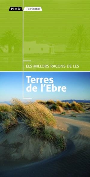 Els millors racons de les Terres de l'Ebre | 9788498090925 | Autors, Diversos