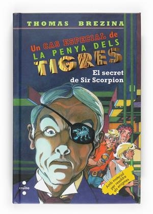 El secret de Sir Scorpion | 9788466123938 | Thomas Brezina