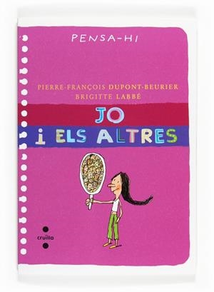 Jo i els altres | 9788466124058 | Pierre-Françoise Dupont-Beurier / Brigitte Labbé