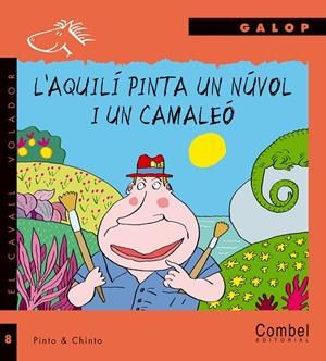 L'aqulí pinta un núvol i un camaleó | 9788478646708 | Punto & Chinto
